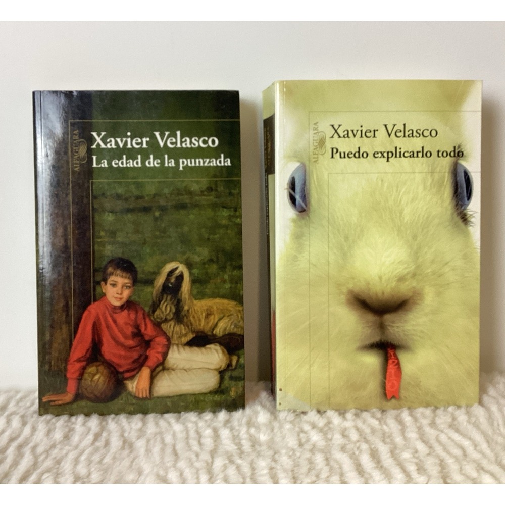 Xavier Velasco La edad de la punzada & Puedo explicarlo todo Books Espanol VGC
